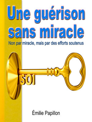 cover image of Une guérison sans miracle